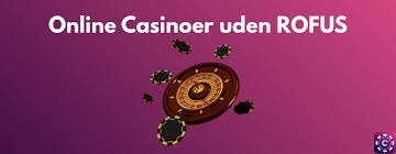 Casino Uden Om Rufus En Guide til Spiloplevelser Casino Uden Om Rufus En Guide til Spiloplevelser